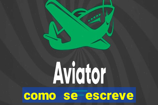 como se escreve por extenso 876541